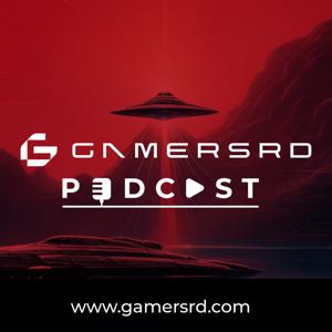 GamersRD Podcast
