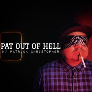 Pat Out Of Hell