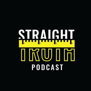 Straight Truth Podcast by Straight Truth Podcast