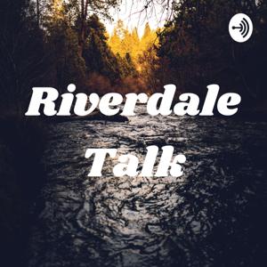 Riverdale Talk