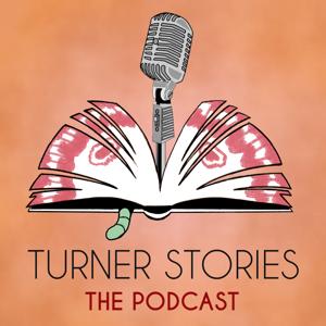 Turner Stories Podcast