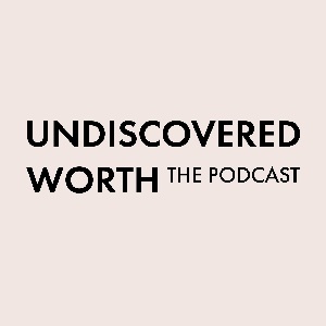 Undiscovered Worth