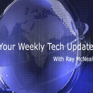 Your Weekly Tech Update