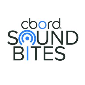 CBORD Sound Bites