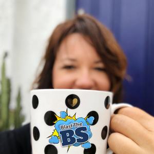 Blast the BS - How to Break through Limiting Beliefs and Create a Wildly Successful Business