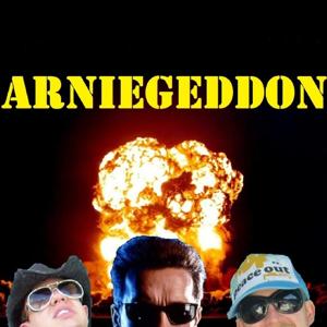 ARNIEGEDDON: A SCHWARZENEGGER FILM PODCAST