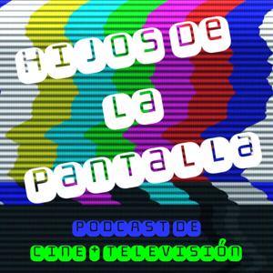 Hijos de la Pantalla