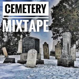 Cemetery Mixtape