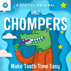 Chompers by Gimlet