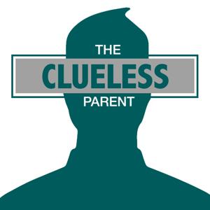 The Clueless Parent