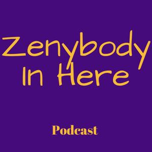 Zenybody In Here