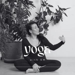 Yoga with KM by Kate W. Mak