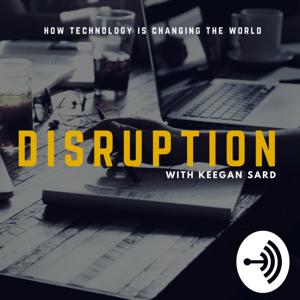 Disruption with Keegan Sard