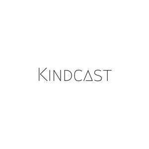 Kindcast