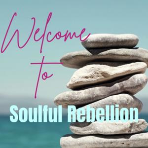 Soulful Rebellion