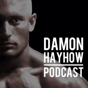 Damon Hayhow Podcast