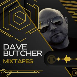 Dave Butcher Mixtapes