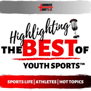 Highlighting the BEST of Youth Sports