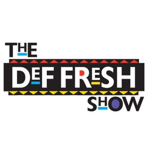 The Def Fresh Show Podcast