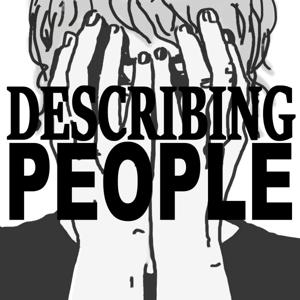 DESCRIBING PEOPLE