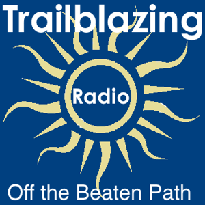 Trailblazing Radio