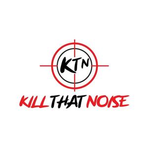 Kill That Noise