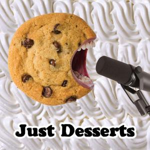 Just Desserts