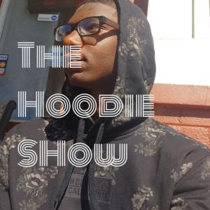 The Hoodie Show