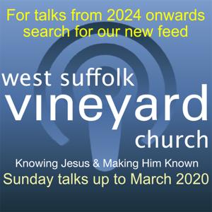 West Suffolk Vineyard Church - up to 2020