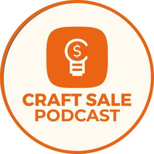 Craft Sale Podcast