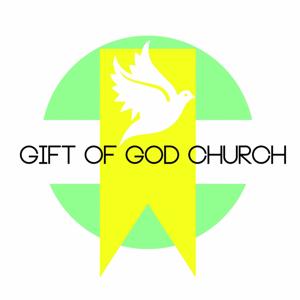 Gift of God church's Podcast