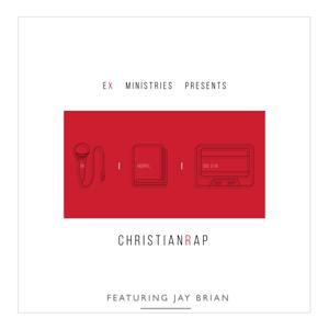 EXM Music - JayBrian - Christian Rap