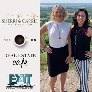 Sherri & Carrie's Real Estate Cafe