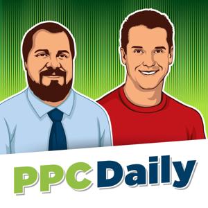 PPC Daily | Talking Google Ads Monday Through Friday by Chris Schaeffer