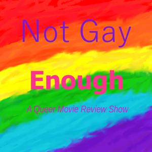 Not Gay Enough