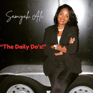 The Daily Do’s