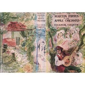 Martin Pippin in the Apple Orchard by Eleanor Farjeon (1881 - 1965)