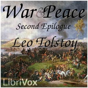 War and Peace, Book 17: Second Epilogue by Leo Tolstoy (1828 - 1910)