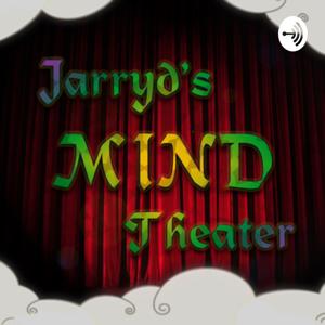 JarrydsMindTheater