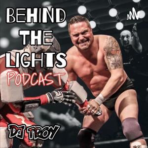 Behind The Lights Podcast