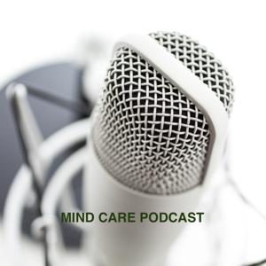 Mind Care Podcast