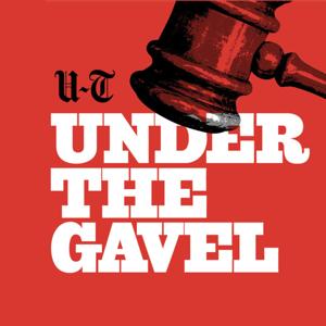 Under The Gavel by The San Diego Union-Tribune