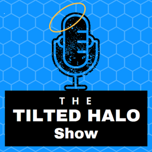 The Tilted Halo Show