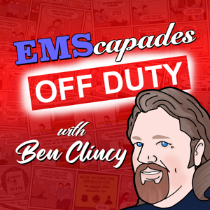 EMScapades: OFF DUTY