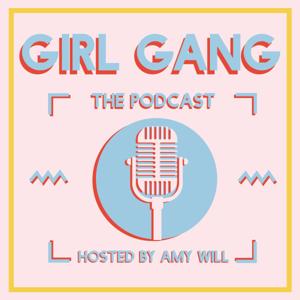 Girl Gang the Podcast