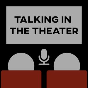 Talking in The Theater