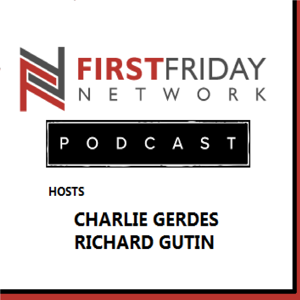 First Friday Network Podcast