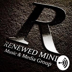 Renewing Your Mind w/ Dave Mitchell