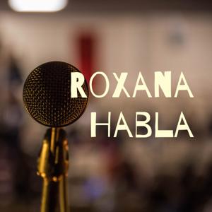 Roxana Habla