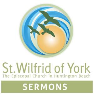 Sermons from St. Wilfrid's Episcopal Church